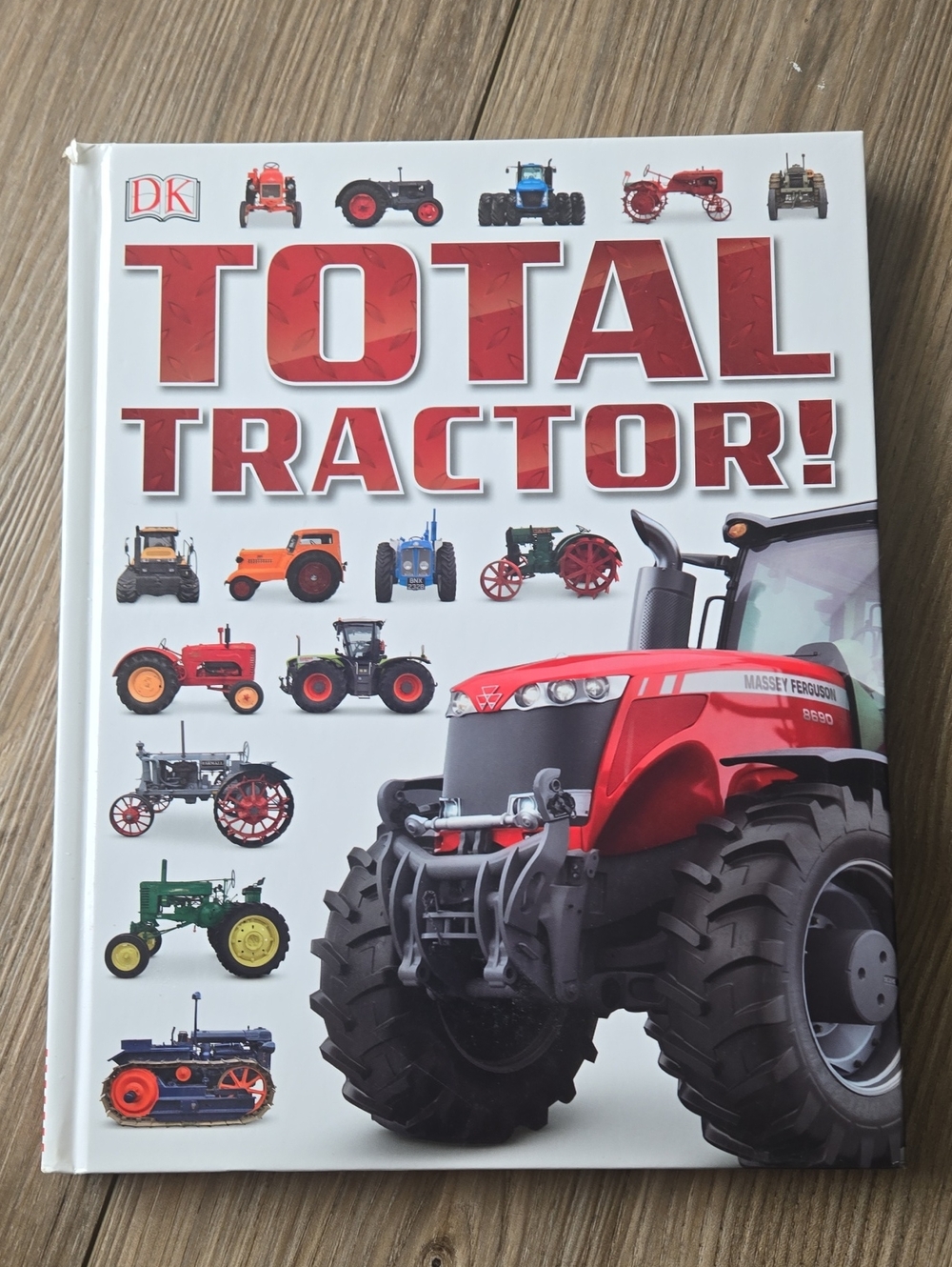 Total Tractor! By Josephine Roberts
